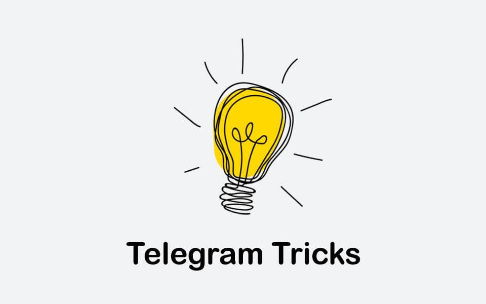 Telegram Tricks