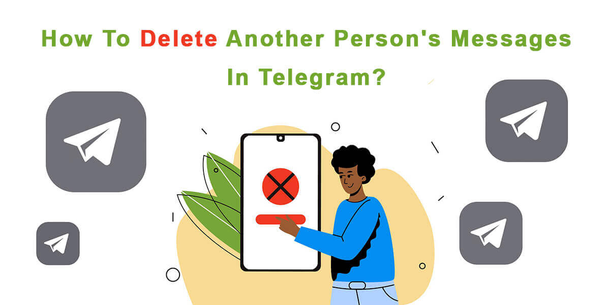 How To Delete Messages In Telegram?