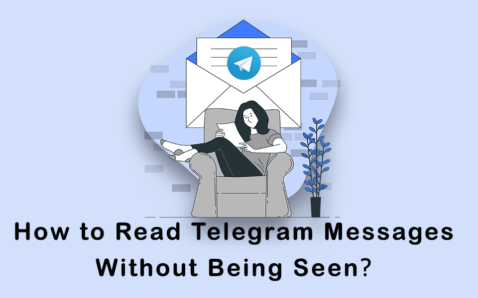 Telegram Messages Without Seen